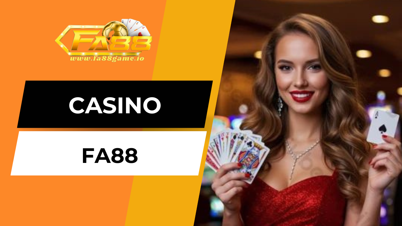 Sảnh casino FA88 đã gây tiếng vang lớn trên thị trường